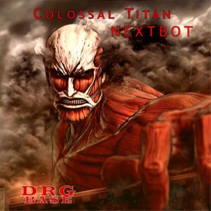 Colossal Titan NEXTBOT