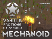 Vanilla Factions Expanded - Mechanoids 2