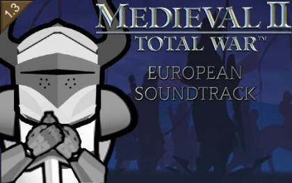 Medieval Total War - European Soundtrack