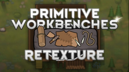 Primitive Workbenches Retexture